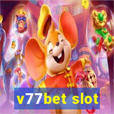 v77bet slot